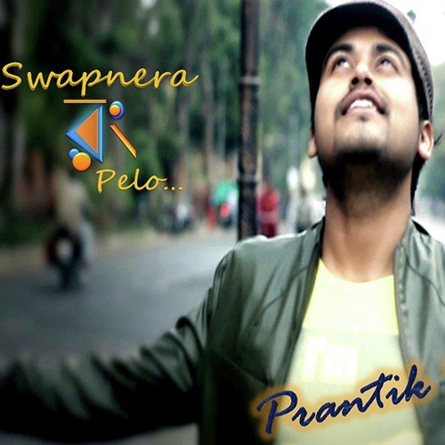 Swapnera Rong Pelo - Prantik Sur