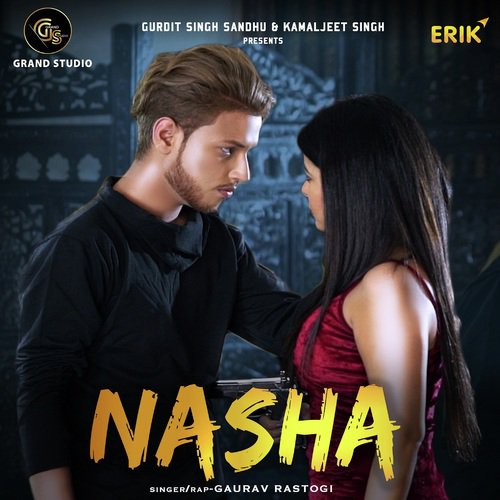 Nasha - Gaurav Rastogi