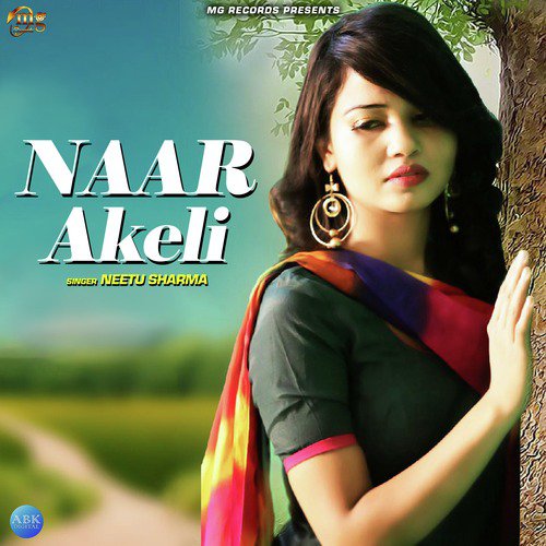 Naar Akeli - Neetu Sharma