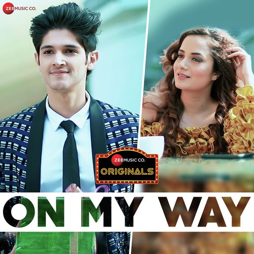 On My Way - Hriday Gattani