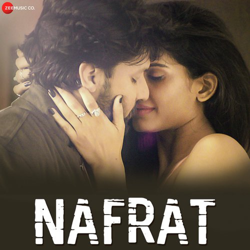 Nafrat - JayAnshul Gami