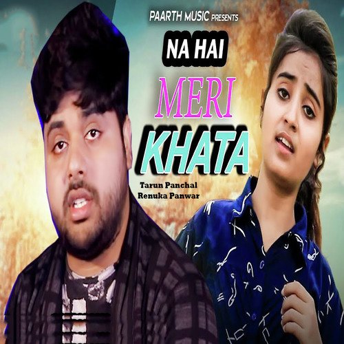 Na Hai Meri Khata - Tarun Panchal (TR Music), Renuka Panwar