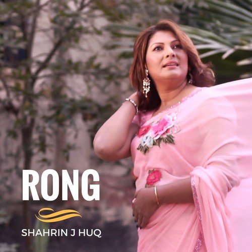 Rong - Shahrin J. Huq