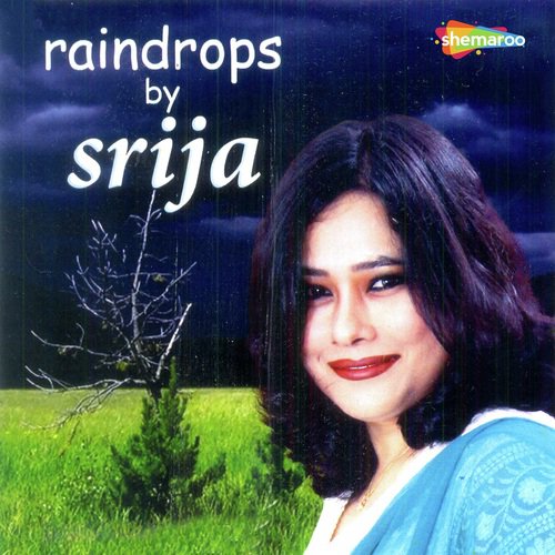Jhoro Jhoro Borishe Baridhara - Srija