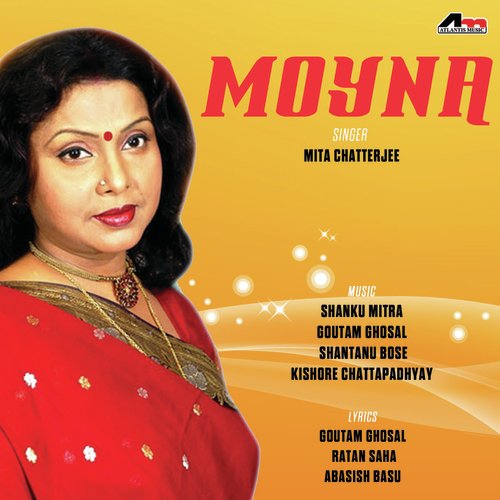 Moyna Shudhu Bole - Mita Chatterjee