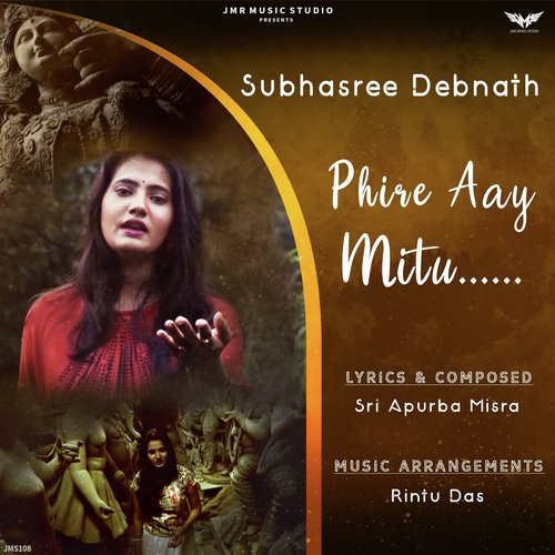 Phire Aay Mitu - Subhasree Debnath