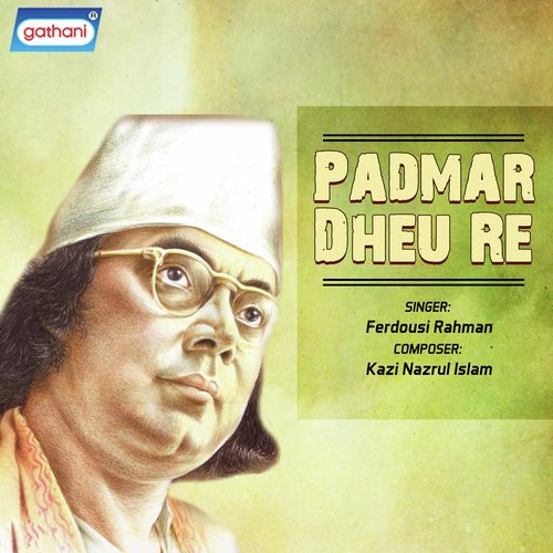 Nadir Naam Soi Anjana - Ferdousi Rahman