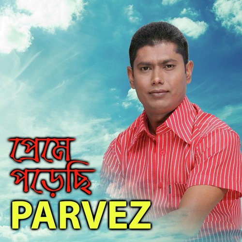 Nithuriyer Preme Moron - Parvez