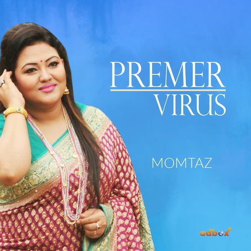 Premer Virus - Momtaz