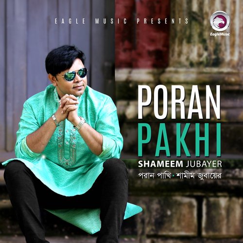 Poran Pakhi - Shameem Jubayer
