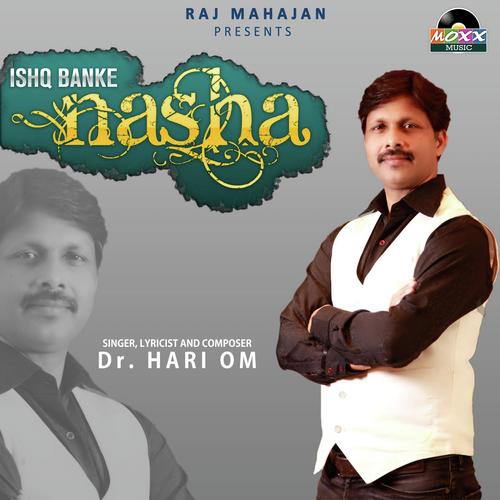 Ishq Banke - Dr. Hari Om