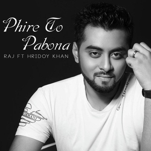 Phire To Pabona - Hridoy Khan, Raj Thillaiyampalam