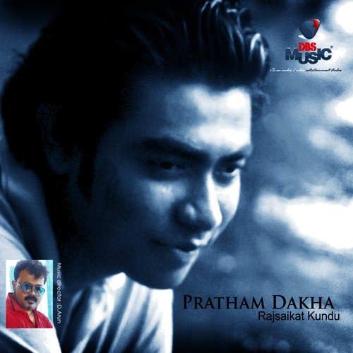 Pratham Dakha - Rajsaikat Kundu