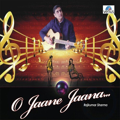 Dekha Tujhe Jab Se - Rajkumar Sharma