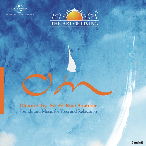 Om (Sanskrit Version) - Sri Sri Ravi Shankar