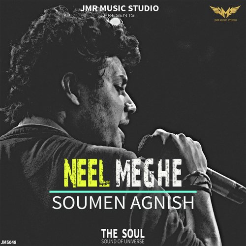 Neel Meghe - Soumen Agnish