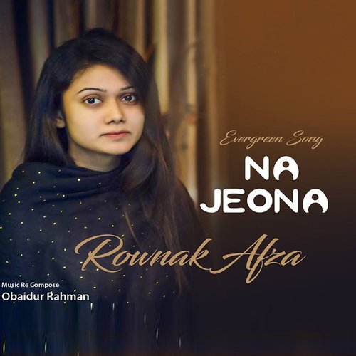 Jare Jare Ure Jare Pakhi - Rawnak Afza