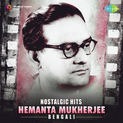 Chokhe Jodi Jol Kare Talomal - Hemanta Kumar Mukhopadhyay