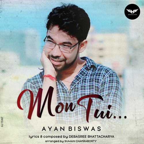 Mon Tui - Ayan Biswas
