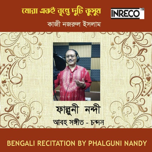 Mora Eki Brinte Duti Kusum - Phalguni Nandi