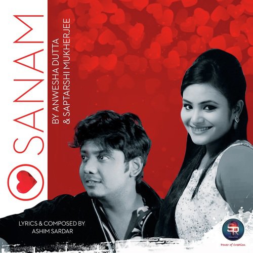 O Sanam  Duet Version - Ashim Sardar, Anwesshaa, Saptarshi Mukherjee