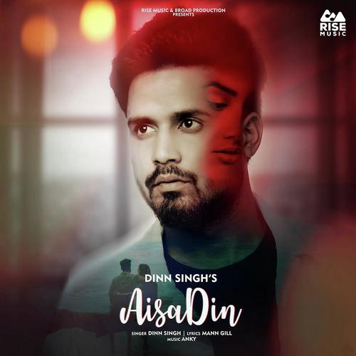 Aisa Din - Dinn Singh