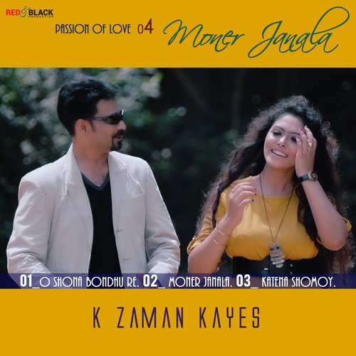 O Shona Bondhu Re - K Zaman