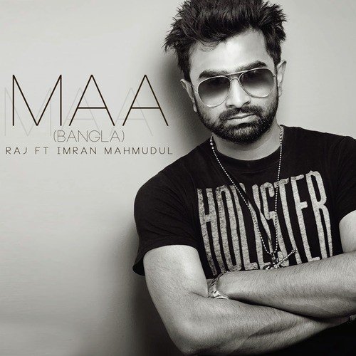 Maa - Imran Mahmudul, Raj Thillaiyampalam