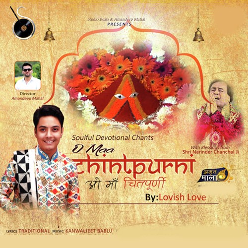 O Maa Chintpurni - Lovish Love