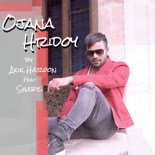 Ojana Hridoy - Akik Haroon