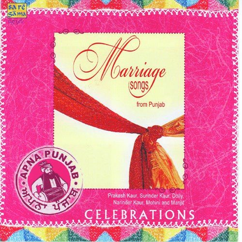 Marriage Songs Part 2 - Prakash Kaur