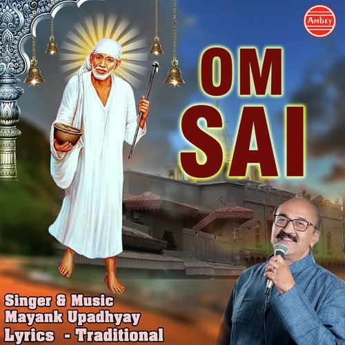 Sai Ki Nagariya - Mayank Upadhyay