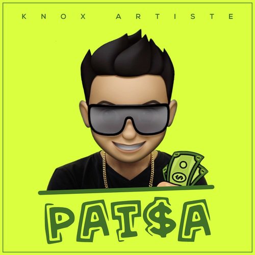 Paisa - Knox Artiste