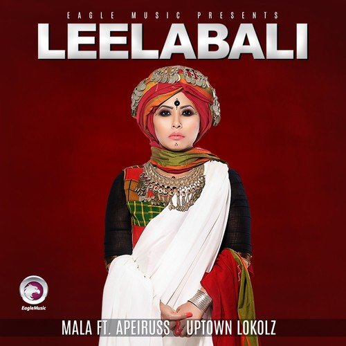 Leelabali - Mala, Apeiruss, Uptown Lokolz