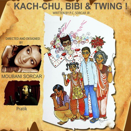 Kachchu Bibi  Twing Theme - Pratik Sen, Moubani Sorcar
