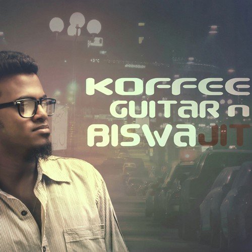 Koffee Guitar - Biswajit Karmakar