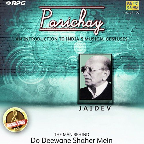 Nadi Nare Jao Shyam - Jaidev Kumar