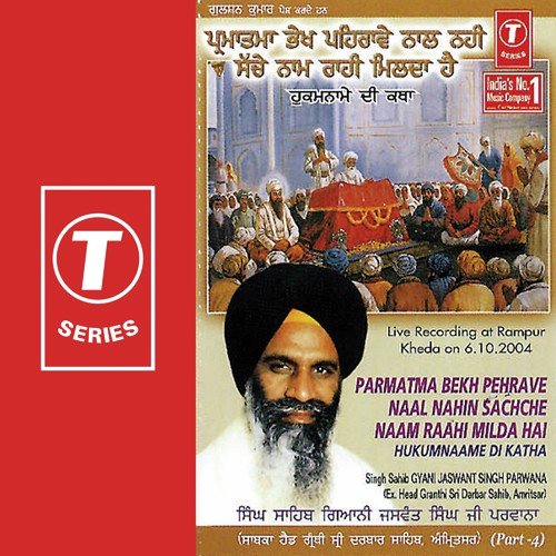 Parmatma Bekh Pehrave Naal Nahin Sachche - Gyani Jaswant Singh