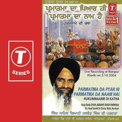 Parmatma Da Yaar Hi Parmatma Da Naam Hai - Gyani Jaswant Singh