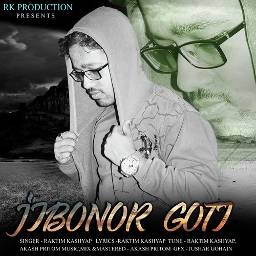 Jibonor Goti - Raktim Kashyap