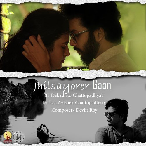 Jhilsayorer Gaan - Debadrito Chattopadhyay