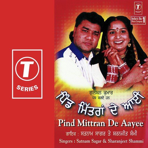 Chhada Jeth - Satnam Sagar, Sharanjeet Shammi, Bhushan Dua