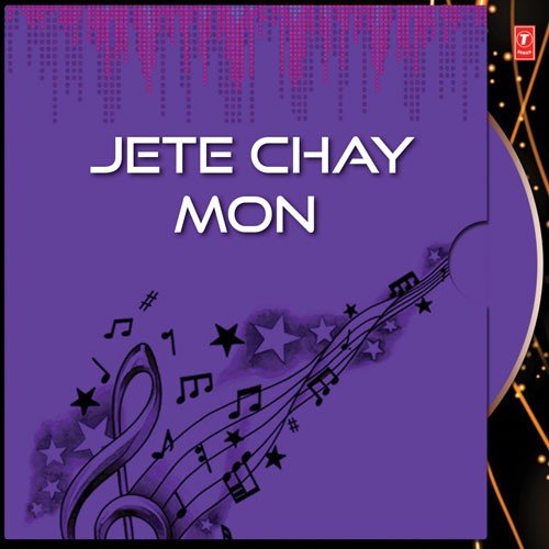 Jete Chay Mon - Desh