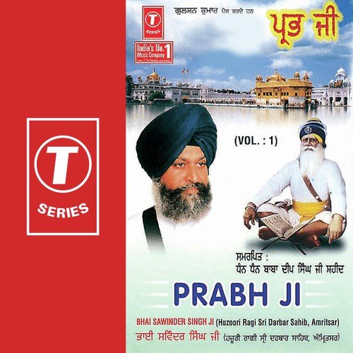 Maan Nimaane Toon Dhani - Bhai Sawinder Singh Ji, Bhai Satwinder Singh-Delhi Wale