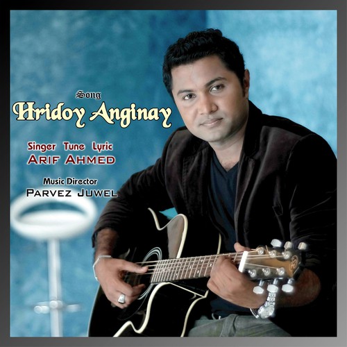 Hridoy Anginay - Arif Ahmed