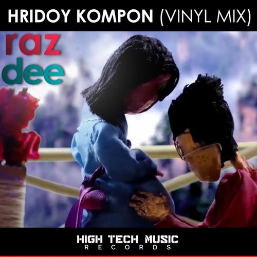Hridoy Kompon - Raz Dee