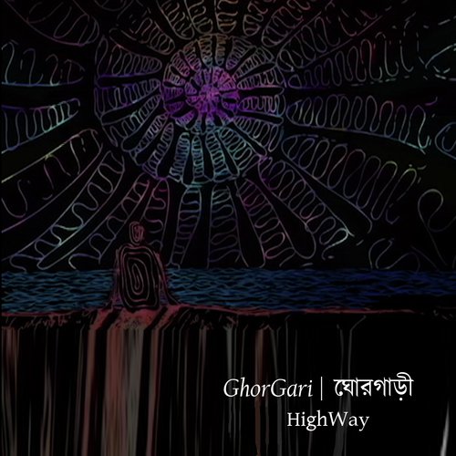 GhorGari - High Way