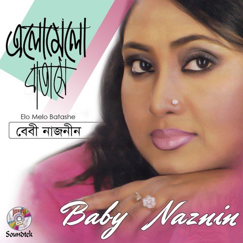 Elo Melo Batashe - Baby Naznin