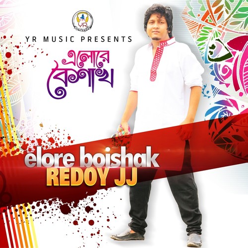 Elore Boishak - Ridoy Jj