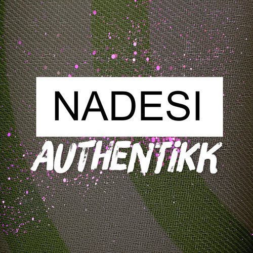 Authentikk - Nadesi